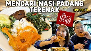 MENCARI NASI PADANG TERENAK EPS 03 PADANG PAGI SORE [upl. by Delcine]