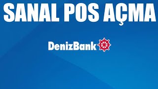 Denizbank Sanal Pos Açma Nasıl Yapılır [upl. by Atteuqal]