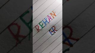 REHAN name logo shorts art artist trending [upl. by Yelhak]