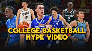 College Basketball Hype Video 20242025 [upl. by Naryt]