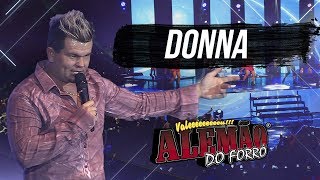 Alemão do Forró  Donna DVD Ao Vivo em Cariacica [upl. by Leissam]