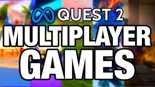 BEST Quest 2 Multiplayer Games You Should Be Playing [upl. by Anailuj]