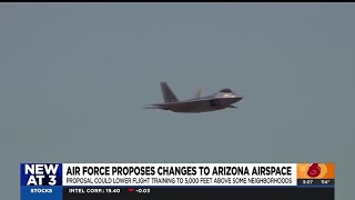 US Air Force wants to fly lower training flights in Arizonas skies [upl. by Huff]