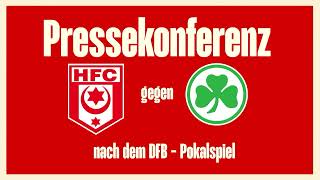 Pressekonferenz nach dem DFB  Pokalspiel Hallescher FC  SpVgg Greuther Fürth [upl. by Tarr]