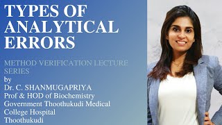 Lecture series on Method Verification Part I Types of Analytical errors [upl. by Aknaib]