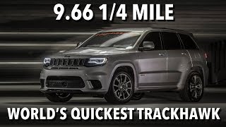 966  145 mph Jeep Trackhawk World Record 14 Mile Run [upl. by Kehr42]