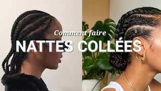 LES TRESSES COLLÉES LA VRAIE TECHNIQUE [upl. by Ham]