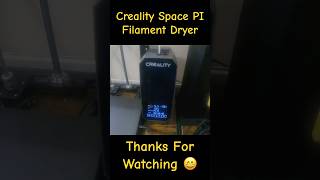 Creality Space PI Filament Dryer in Action shorts [upl. by Ahsiem204]