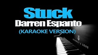 STUCK  Darren Espanto KARAOKE VERSION [upl. by Lajib]