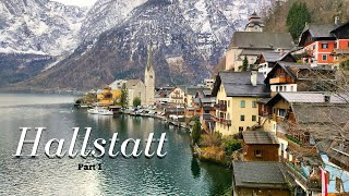 Hallstatt in Winter  Exploring The Famous Village From The Alps Austrian Adventure Part 1 [upl. by Olivie]