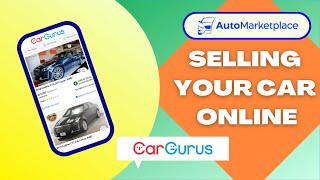 Selling Your Car on CarGurus  495 to List  1999 to Feature Listing [upl. by Dahsra677]