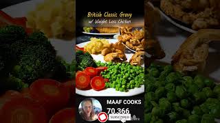 British Classic Gravy with Weight Loss Chicken🔥shorts food recipe ytshorts [upl. by Brittany35]