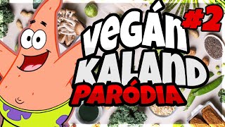 Csillag Pátrikkó VEGÁN😱🌿  Spongyabob És a Vegánok  paródia 2 [upl. by Scheck]