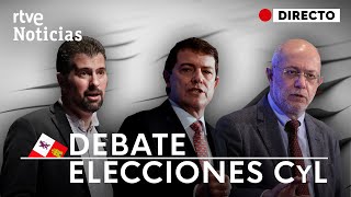 DEBATE ELECTORAL de las ELECCIONES del 13F en CASTILLA Y LEÓN Completo  RTVE Noticias [upl. by Balac]