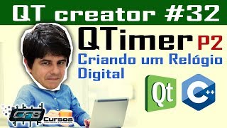 Classe QTimer  Criando um relógio digital  Curso de QT Creator  C 32 [upl. by Roch353]