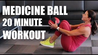 20 MINUTE MEDICINE BALL  TOTAL BODY WORKOUT [upl. by Nyliac]