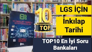 TOP 10  En iyi LGS İnkılap Tarihi Soru Bankaları  LGS İnkılap Tarihi Kitap Önerileri  2023 LGS [upl. by Harobed350]