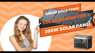 Anker SOLIX F2000 Solar Generator  200W Solar Panel [upl. by Summer850]