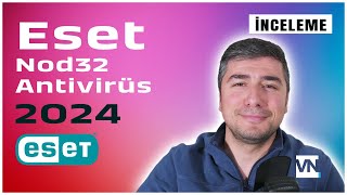 Eset Nod32 Antivirüs Programı 2024 Ücretsiz Sürümü [upl. by Batish]