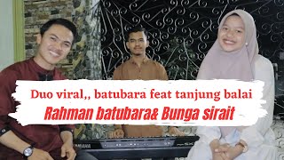 Malam ku bermimpi cover rahman batubara feat bunga sirait [upl. by Evars192]