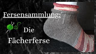 Fersensammlung Die Fächerferse [upl. by Ahtrim]