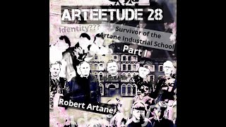 28  a survivor of 5 industrial schools R Artaine ArTEEtude D Schlich about the unknown truths [upl. by Orenid]