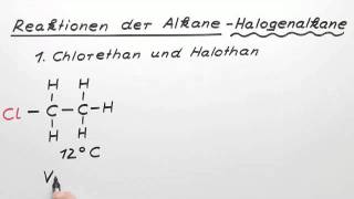 Reaktionen der Alkane  Halogenalkane  Chemie  Organische Chemie [upl. by Chaffinch166]