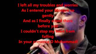 maher zain assalamualaika ya rasullullah lyrics [upl. by Idas]