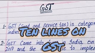 Ten lines on GST in English  Essay on GST Good and Service Tax [upl. by Teri]