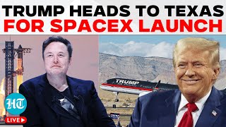 LIVE  Trump Force One En Route to Musks Historic SpaceX Starship Launch in Texas  Elon Musk News [upl. by Fanchette]