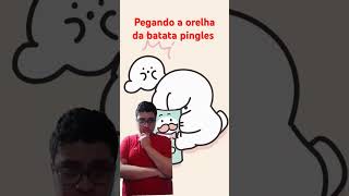 Pegando a orelha da batata pingles shorts [upl. by Niajneb]