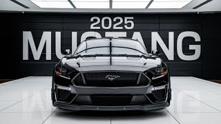 New 2025 Ford Mustang  NextGen Muscle Car Performance [upl. by Ahseuqram458]