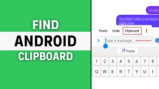 How To Find The Clipboard On Android 2024 [upl. by Minda]