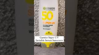 Gave GarnierIndia s new super uv sunscreen a whirl impressed garnierskincaregarnier shorts [upl. by Etirugram]