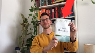 Wie gut ist der Bestseller  Über Menschen  von Juli Zeh Rezension [upl. by Latihs]