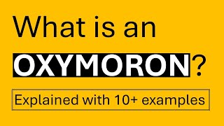 What is oxymoron  Oxymoron explained with 10 examples [upl. by Drhacir]