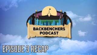 Backbenchers Podcast  Survivor Canberra Season 3 Episode 3 Recap [upl. by Romelda]