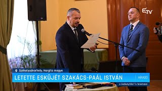 Letette esküjét DzakácsPaál István – Erdélyi Magyar Televízió [upl. by Ennovahc545]