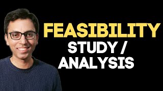 What is Feasibility Study and Analysis  Types of Feasibility Study [upl. by Larianna421]