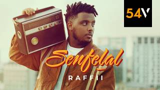 Raffii  Senfelal official video  54vibez [upl. by Dietz]