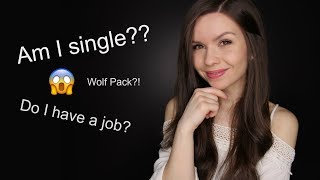 ASMR  Whispered QampA  Am I Single Career WOLVES [upl. by Lewert]