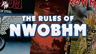 THE RULES OF NWOBHM  100 Rules To Live By New Wave of British Heavy Metal [upl. by Lust]