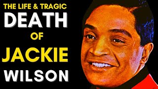 Jackie Wilson The Rise and Fall of a Motown Superstar [upl. by Itsrejk]