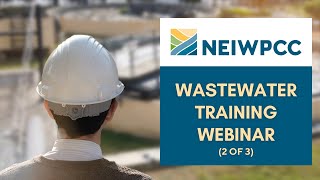 Wastewater Training 2 of 3 [upl. by Hedberg]