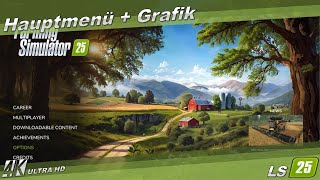 LS25  FS25 🚜  Tipps amp Tricks  Hauptmenü und Grafikeinstellungen  4K [upl. by Eppillihp]