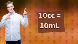 How much is 10cc in mL syringe [upl. by Eimac]