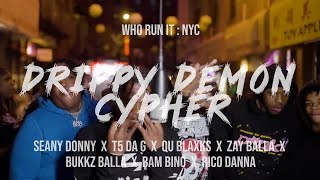 Drippy Demon Cypher   WhoRunItNYC Performance [upl. by Eiro850]