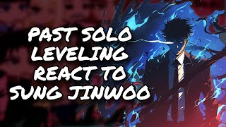 Past Solo Leveling React To Sung Jinwoo  Gacha React [upl. by Lednic]