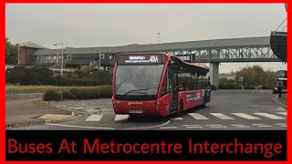 Buses At Metrocentre Interchange 25102024 [upl. by Yekciv]