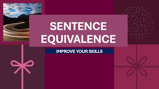 GRE Sentence Equivalence Question Practice for Beginners  Improve Your GRE Verbal Series [upl. by Estas]